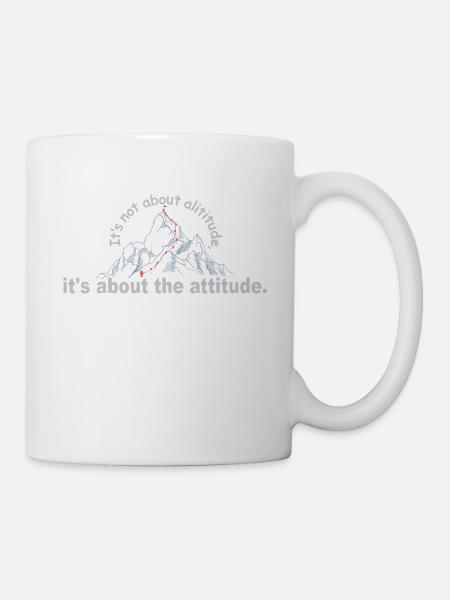 Motivierendes Berg-Zitat Motivational Mountain - Tasse - Weiß