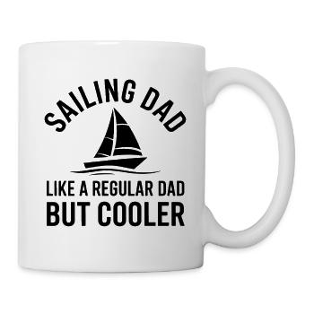 Sailing Saying Dad Dad Sailor Sailing Gift - Mug - white - Right