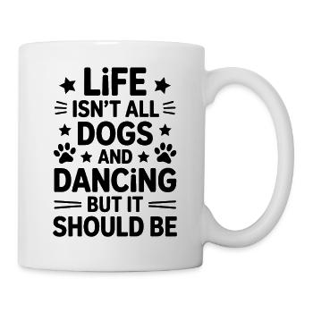 Dancing Saying Dog Dance Funny Dancing Gift - Mug - white - Right