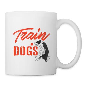 Je veux juste dresser des chiens d’accord Drôle Canine Pride - Mug blanc - blanc - Droite