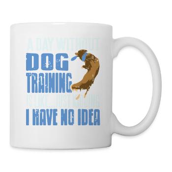 Journée sans dressage de chien, je plaisante, aucune idée - Mug blanc - blanc - Droite