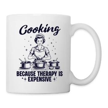 Kochen Weil Therapie teuer ist - Köchin - Tasse - Weiß - Rechts