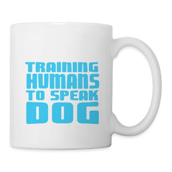 Training Humans To Speak Dog Funny Pet Obedience - Mug - white - Right