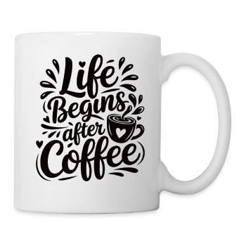 La vie commence après le café – Funny Coffee Shirt - Mug blanc - blanc - Droite