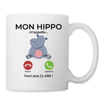Mon hippo m’appelle Faut que j’y aille - Mug blanc - blanc - Droite