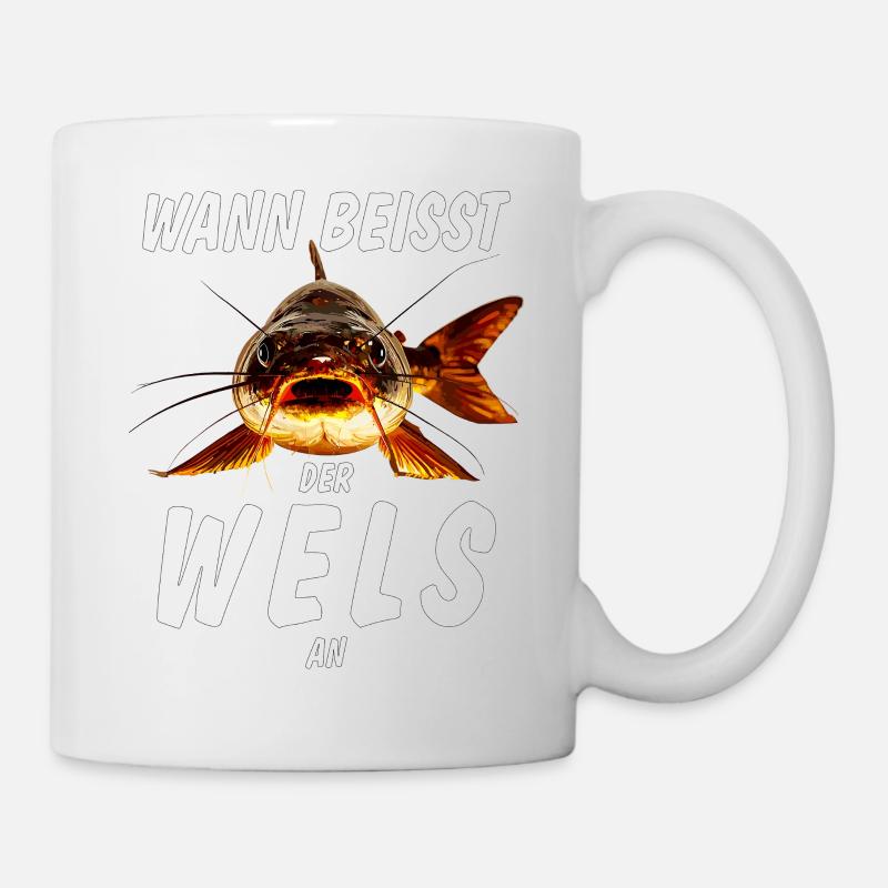 WANN BEISST DER WELS AN - Tasse - Weiß