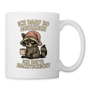 Nachtschicht Nachtdienst Krankenschwester Waschbär - Tasse - Weiß - Rechts