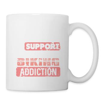 I Only Work to Support My Biking Addiction - Tasse - Weiß - Rechts