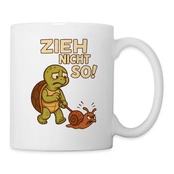 Schildkröte Spruch Zieh Nicht So Schnecke Wandern - Tasse - Weiß - Rechts