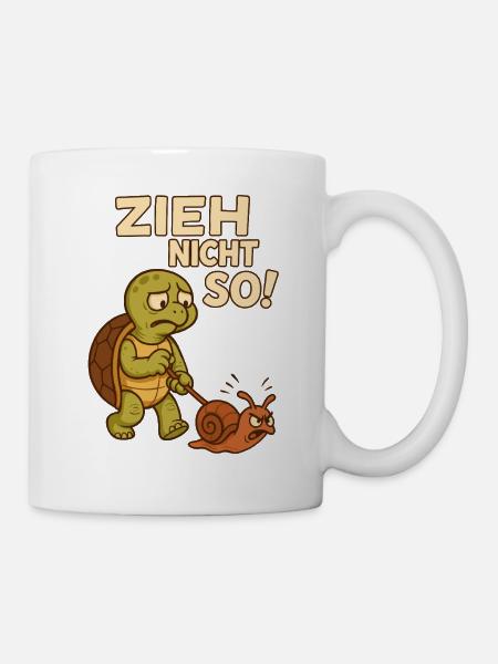 Schildkröte Spruch Zieh Nicht So Schnecke Wandern - Tasse - Weiß