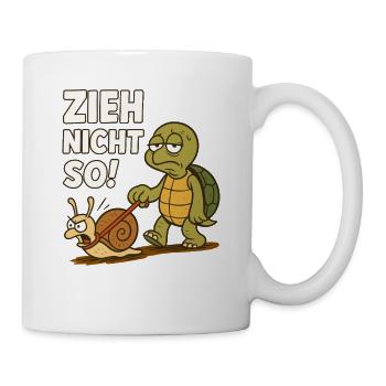Zieh Nicht So Schildkröte Spruch Schnecke Wandern - Tasse - Weiß - Rechts