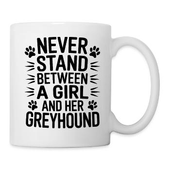 Greyhound Spruch Windhund Witz Greyhound Geschenk - Tasse - Weiß - Rechts