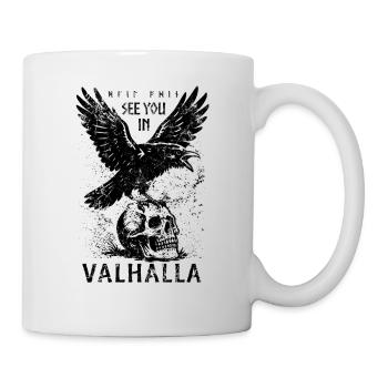 Odin Rabe - See you in Valhalla - Mythologie - Tasse - Weiß - Rechts