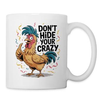 Funny Chicken Saying Shirt - Mug - white - Right