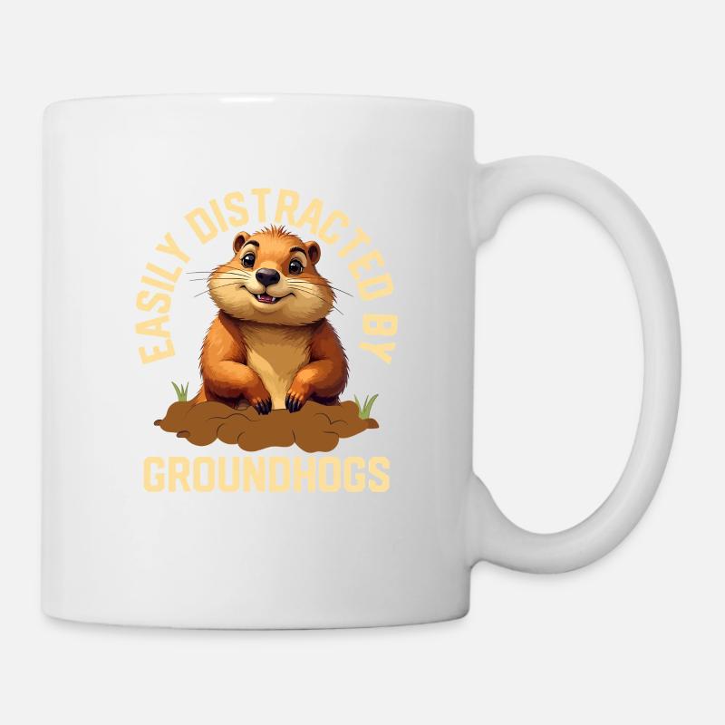 Easily Distracted By Groundhogs Animal Rodent - Tasse - Weiß