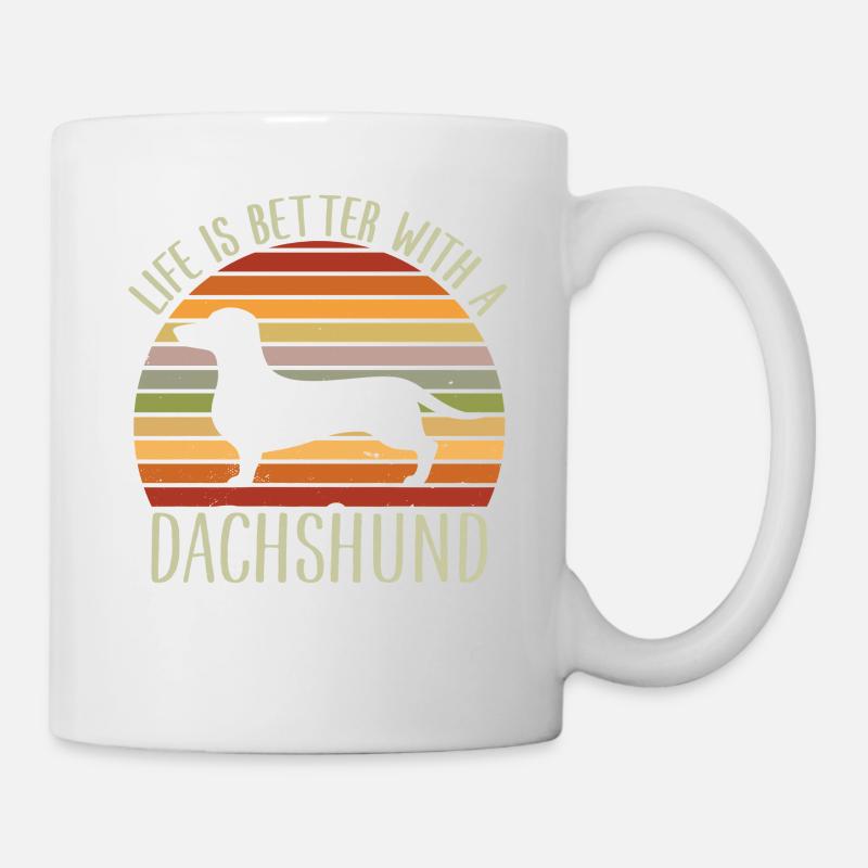 Das Leben ist besser mit einem Dackel - Tasse - Weiß