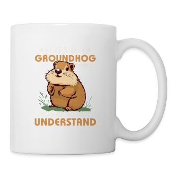 It's A Groundhog Thing You Wouldn't Understand Rod - Mug - white - Right