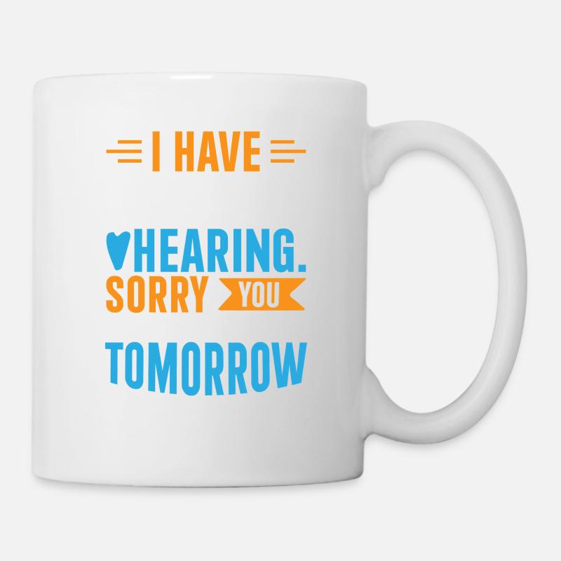 J’ai une audition sélective – Drôle de cadeau sarcastique - Mug blanc - blanc