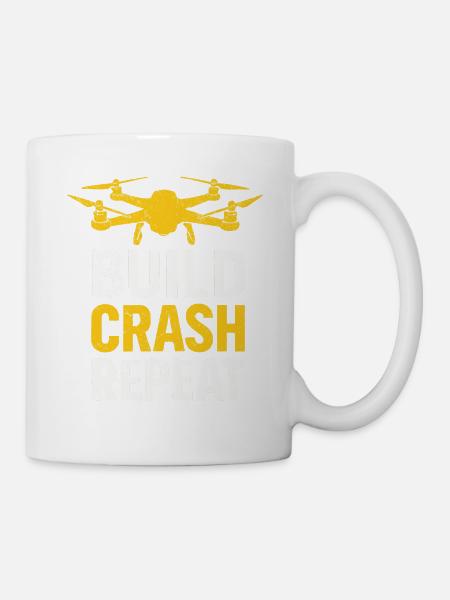 Build Crash Repeat – Drohnenpilot Spruch - Tasse - Weiß