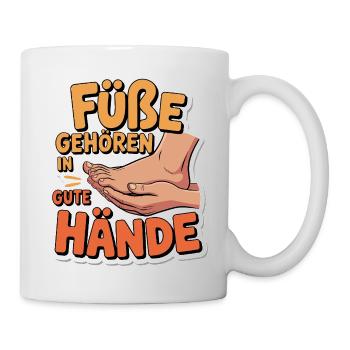 Füße gehören in gute Hände – Podologie Spruch - Tasse - Weiß - Rechts