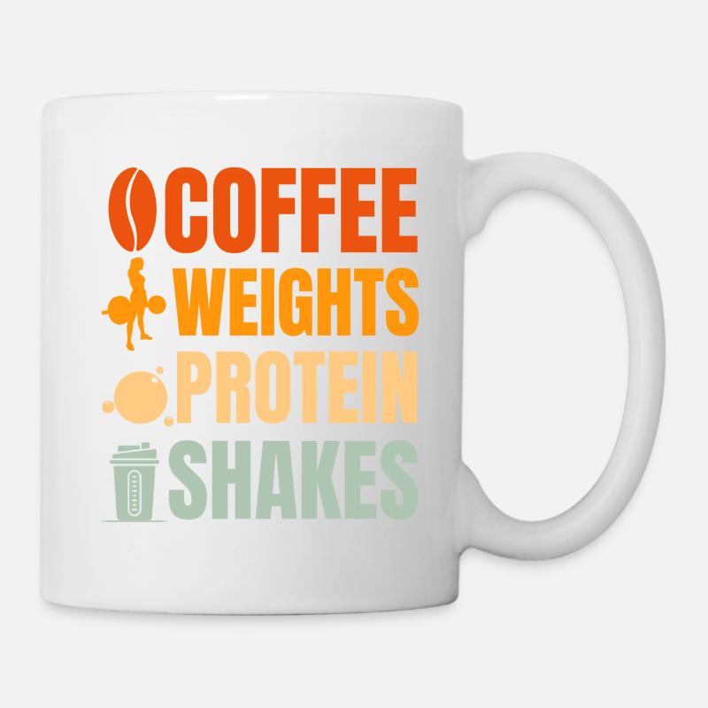 Coffee Weights And Protein Shakes - Weightlifting  - Mug blanc - blanc