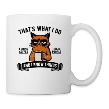 Je bois du café, je déteste les gens et je sais des choses - Mug blanc - blanc - Droite