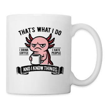Je bois du café, je déteste les gens et je sais des choses - Mug blanc - blanc - Droite