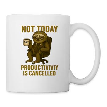 Not today – productivity canceled - Mug - white - Right