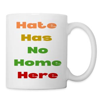 HASS HAT HIER KEINE HEIMAT - Tasse - Weiß - Rechts