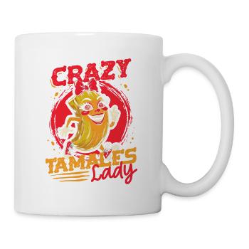 Tamale Crazy Tamales Lady - Mug blanc - blanc - Droite