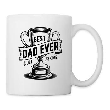 Bester Vater aller Zeiten (Frag mich einfach) mit Trophäe - Tasse - Weiß - Rechts