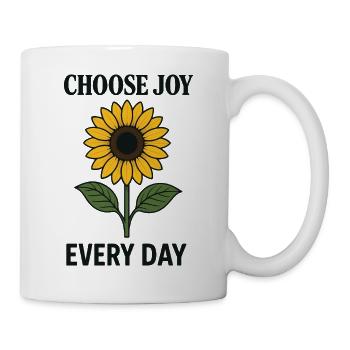 Choose Joy Every Day Mindfulness Affirmation - Mug - white - Right