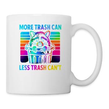 Waschbär Spruch Müll Humor Lustig Geschenkidee - Tasse - Weiß - Rechts
