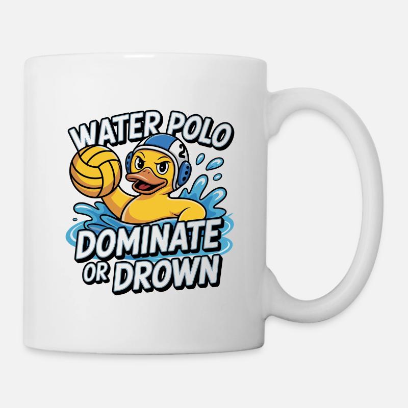 Funny Water Polo Dominate or Drown - Mug - white
