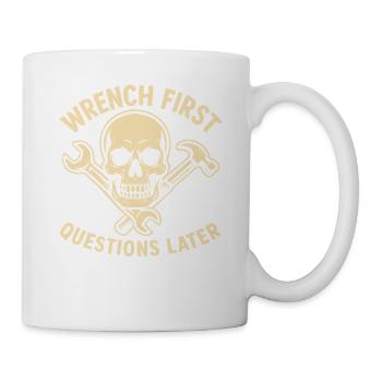 First screw then ask mechanic humor - Mug - white - Right