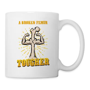 Leg fracture Broken thigh - Mug - white - Right