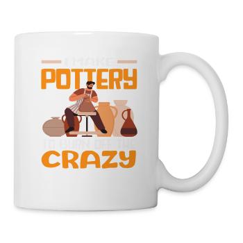 Je fais de la poterie pour me débarrasser de la folie - Mug blanc - blanc - Droite
