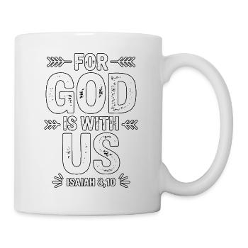 For God Is With Us Design - Mug - white - Right