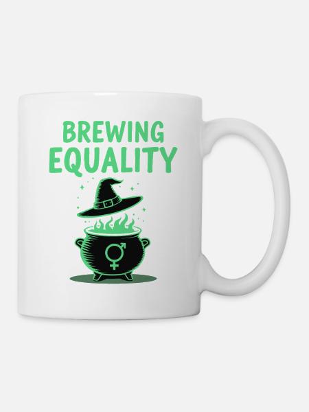 Brewing Equality – Feminismus Halloween Spruch - Tasse - Weiß