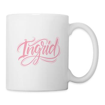 Lass das mal die Ingrid machen - Namenstag - Tasse - Weiß - Rechts