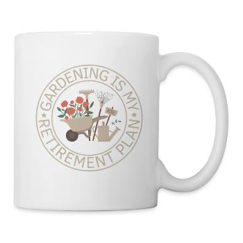 Gardening Retirement Plan Garden Quote - Mug - white - Right