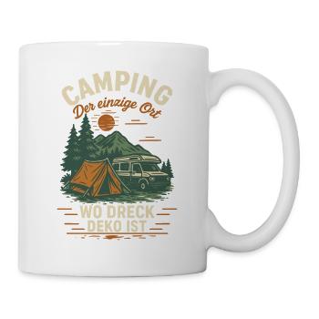 Camping The Only Place Where Dirt Decoration Is Camper - Mug - white - Right