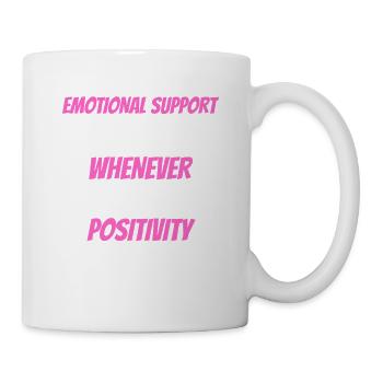 Emotional Support Shirt Whenever You Need Positive - Mug - white - Right