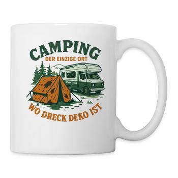 Camping the only place where dirt is decoration - Mug - white - Right