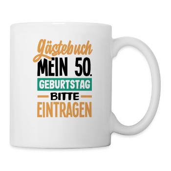 Lustiges 50. Geburtstag Geburtstagsshirt Geschenk - Tasse - Weiß - Rechts