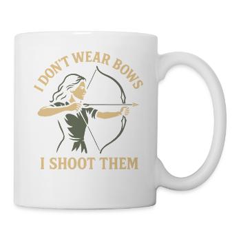 Archers Girls I Don't Wear Bows I Shoot - Mug - white - Right