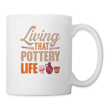 Lebe Dieses Töpferleben Kreativ - Tasse - Weiß - Rechts