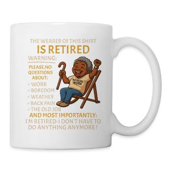 Retirement for Men women – Retired Rente - Mug - white - Right