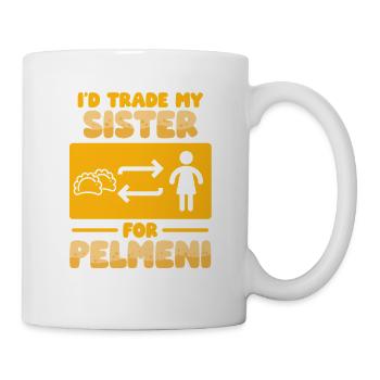 Pelmeni Pelmenis Trade My Sister For Pelmeni - Mug - white - Right