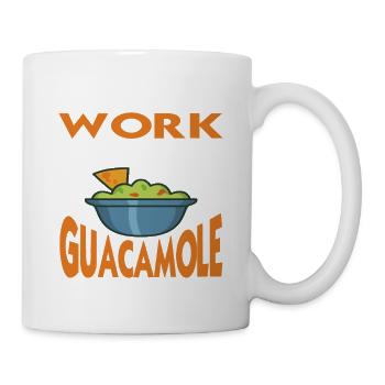 I'm Done With Work Let's Eat Guacamole - Tasse - Weiß - Rechts